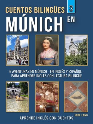 cover image of Cuentos Bilingües 3--En Múnich